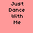 Pixelated text "Just Dance With Me" on a peach background with pink highlight bars shifting across different lines.