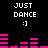 Black background with white pixelated text 'JUST DANCE :]' and pink audio equalizer bars in motion.