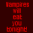 Red pixelated text "Vampires will eat you tonight" appears on four distinct background colors: dark red, light gray, white, and medium gray.