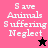 Four display 'Save Animals Suffering Neglect' text with star symbols; top-left pink, bottom-left black backgrounds have distinct stars