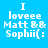Four identical pixelated text arranged in a , each displaying "I loveee Matt && Sophii(:" on distinct solid backgrounds