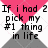 Pixelated diamond-patterned background with pink, white, and gray sections containing black text reading "If i had 2 pick my #1 thing in life it would be YOU".