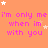 A static image with a peach background displays repeated pink text 'i'm only me i'm only me when im with you' surrounded by white and light orange stars.