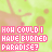 Pixelated pink text reads 'HOH COULD I HAVE BURNED PARADISE?' over a light green background with faint brown smiley faces and scattered pink sparkles.