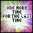 Pixelated text 'one more time for the last time' on a colorful radial gradient background with visible animation changes across frames.