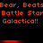 Red pixelated text repeats 'Bear, BeatBear, BeatBear, Beats Battle StarBattle StarBattle Star Galactica!! Galactica!! Galactica!!' on a black background with horizontal red bars.