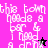 Pixelated text reads "this town needs a bar & I need a drink" across four color variations with small star symbols.