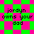 Pixelated text 'jordyn owns your dad' on a green and pink checkered background with diamond-shaped pattern variations.