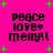 Bright pink background with green plus signs and four identical pixelated text blocks reading "peace love merryl!" in black.