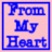 Blue pixelated text "From My Heart" arranged in three lines within a blue square border on light pink background.