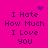 A bright pink background displays four identical text blocks reading "I Hate How Much I Love You" with a purple heart and blue dot pattern animation.