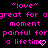Pixelated pink text on black background with two identical phrases and heart symbols replacing 'e' in 'lifetime'.