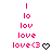Pixelated pink text 'I', 'lo', 'lov', 'love', and 'love<3' with a black heart symbol, displayed in two vertical on white background