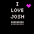 Black background displays white pixelated text "I LOVE JOSH !!!!!!!" with four distinct purple animated symbols above the word "LOVE".