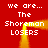 Red background with white pixelated text "we are... The Shoreman LOSERS" repeated four times, framed by a yellow glowing border that shifts position across observations.