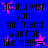 Blue background with black text reading "dont u wish your girl friend was hot like me!!! =]" and pink star shapes scattered throughout.