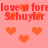 Pixelated pink background with repeating orange hearts and red text reading "love u forelove u fore Schuyler" in two horizontal bands.