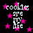Black background with pink stars and white text reading 'cookies are my life' in pixelated font.