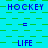 A static digital image with alternating blue text 'HOCKEY' and 'LIFE' on a green and cyan checkered background.