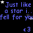 Blue text on black background reads 'Just like a star i.. fell for you' with small white and gray stars scattered throughout, repeated in . A light gray rectangle appears at the bottom right corner