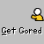 Pixel art animation of a yellow-shirted figure with white head, repeatedly saying 'Get Gored' while interacting with brown bull-like creatures.