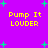 Purple background with green plus signs and yellow text reading "Pump It LOUDER" in four identical quadrants.