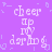 Pixelated text 'cheer up joy' and 'darling' on a purple background with scattered light blue shapes, no visible animation changes.
