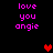 Pixelated text 'love you angie' in pink appears on black background with red heart symbols, some hearts animated to change color.