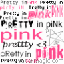 Static 64x64 pixel buddy icon featuring repeated pink text "pink" and partial black text fragments on a white background with gray dithering effects.