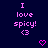Pixelated text reads "I love spicy! <3" in pink on dark blue background with two heart symbols below.
