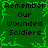 Green background with pixelated text reading "Remember Our Wounded Soldiers" in four identical quadrants, framed by jagged green border.