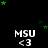 Black background with green stars scattered throughout, multiple instances of 'MSU <3' text in white pixelated font arranged in a pattern