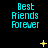 Cyan text reading 'Best Friends Forever' on black background with yellow star-like animations.