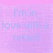 Pixelated text on a pink-to-purple gradient background with two versions of the phrase 'I'm in love with a retard' displayed side-by-side.