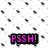 Pixelated text phrases in pink with black outlines on a white background with scattered dark dots, including "PSSH!", "when the MOOSE", and "<333".