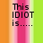 A static image with vertical stripes in orange, pink, and green displaying text fragments: 'This IDIOT is.....', 'YEAH!!!!', and 'PIMP-A-LISHOS'.