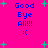 Bright pink background with blue text reading 'Good Bye Ali!!! :(' and scattered green plus signs in a pixelated style.