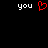 Pixelated text 'you' appears on both sides of a red heart symbol against a black background.