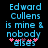 Pixelated blue text on black background reads "Edward Cullens is mine & nobody else" with pink heart symbols below the word "else".