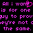 Pixelated pink text on black background with a heart symbol replacing the 'o' in 'want', repeated across multiple lines.