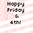 Pixelated text 'Happy Friday & 4th!' on a pink and white striped background with small white dots.