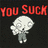 Pixelated character with white hair and gray pants stands against black background, red text "YOU SUCK" appears above.