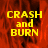 Yellow pixelated text 'CRASH and BURN' on a red-orange flame background with black smoke, displayed in four sections