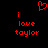 Red pixelated text and heart symbol on black background, with two identical side-by-side layouts of 'i love taylor' beneath the heart.