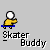 Animated sequence of a yellow-skinned character with white head performing actions on blue skateboard, labeled 'Skater Buddy' below each frame.