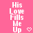 Pink background with white pixelated text 'His Love Fills Me Up' repeated vertically, each instance accompanied by a small heart symbol.