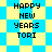 Pixelated text 'HAPPY NEW YEARS TORI' on blue and yellow checkered background with diamond pattern variations.
