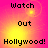 Pixelated text 'Watch Out Hollywood!' on a gradient background with yellow and pink hues, displayed in four identical