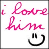 Pink handwritten text 'i love him' with a black smiley face icon on white background.