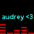 Cyan text 'audrey <3' repeats twice per frame with red bar graphs below, showing animated bar height changes across observations.